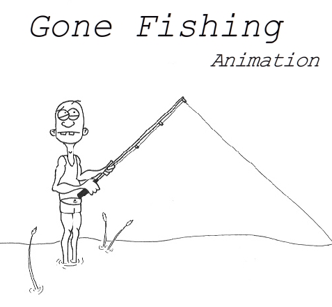 Gone Fishing