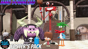 MMD Download - Foster's Home Pack