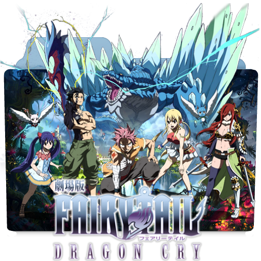 Fairy Tail : Dragon Cry - Movies on Google Play