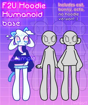 F2U Hoodie Humanoid Base