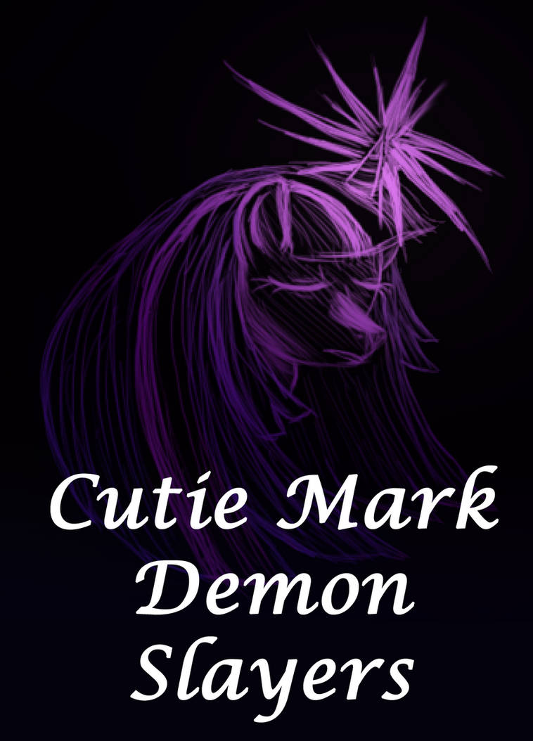 Wallpaper Cutie Mark Demon Slayers Chapter 1 By Happybunns On Deviantart Desktop Wallpaper