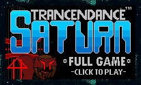 Trancendance: Saturn *FULL GAME* Ver.1.0