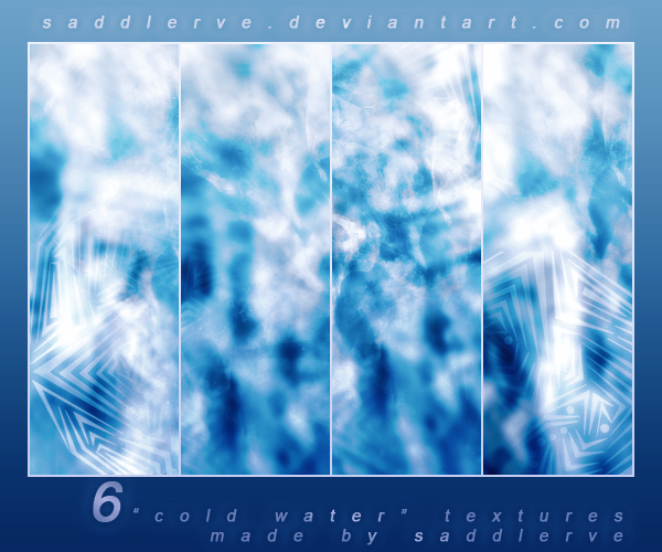 Textures #1 - [6] |Cold Water|