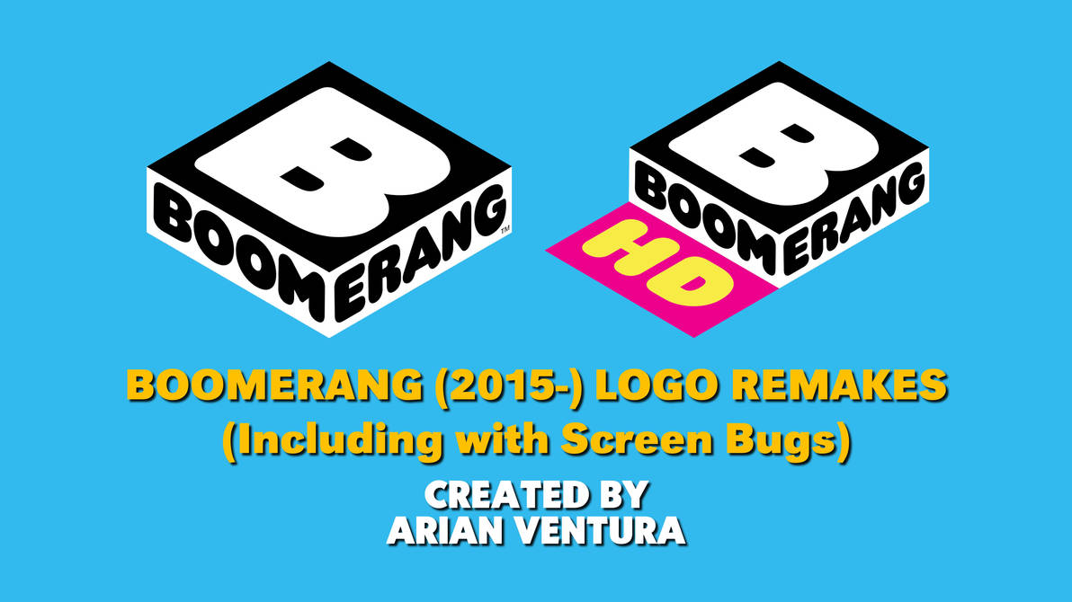 Boomerang (2015) remakes by ArianVP on DeviantArt