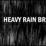 Heavy rain brush