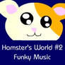 H's World 2: Funky Music