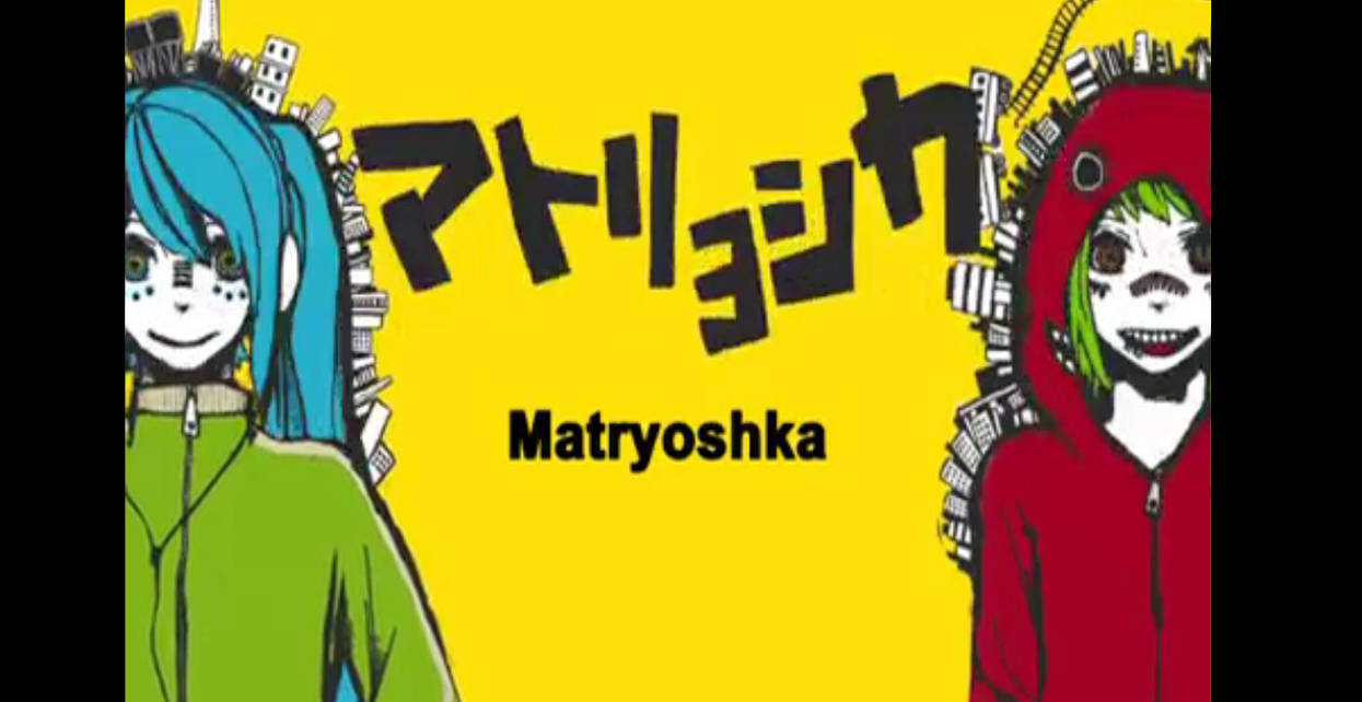 Matryoshka By Vocaloid Lyrics On Deviantart Matryoshka By Vocaloid Lyrics On Deviantart
