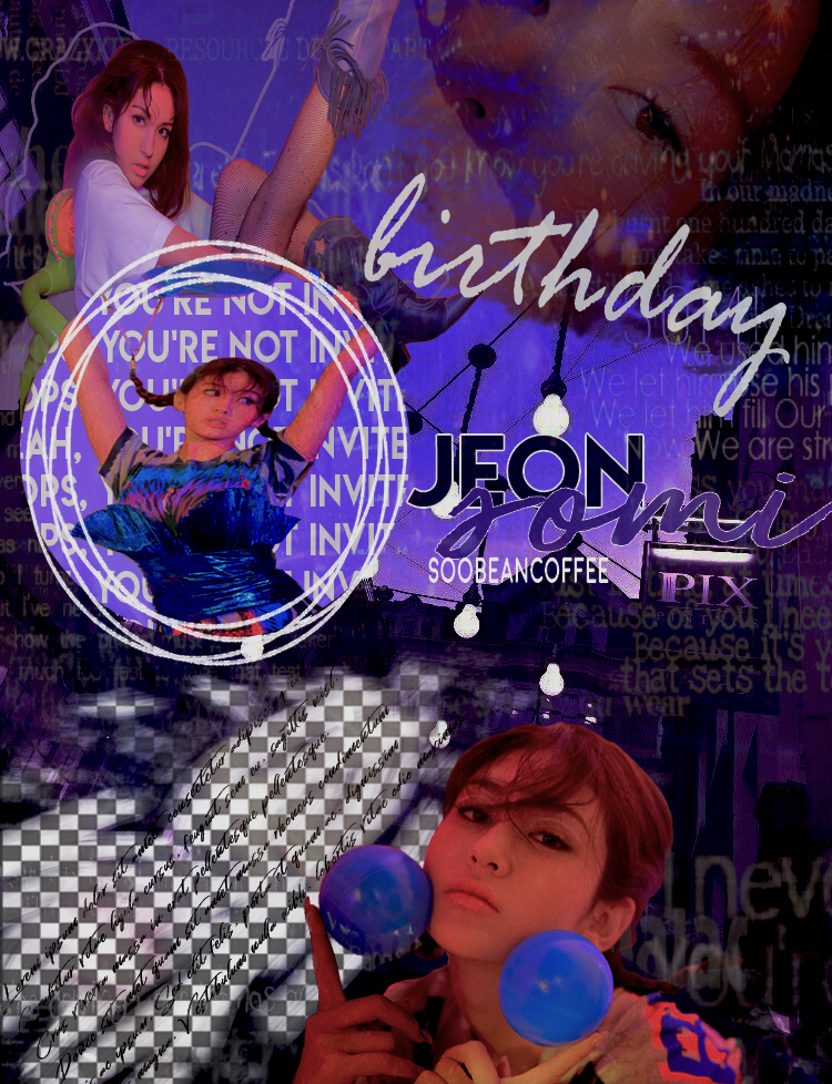 Birthday-Jeon Somi by soobeancoffee on DeviantArt