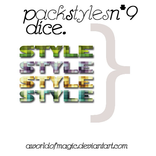 PACK STYLES O9: DICE STYLES.