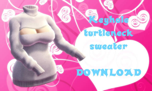 Keyhole turtleneck - Download (MMD)