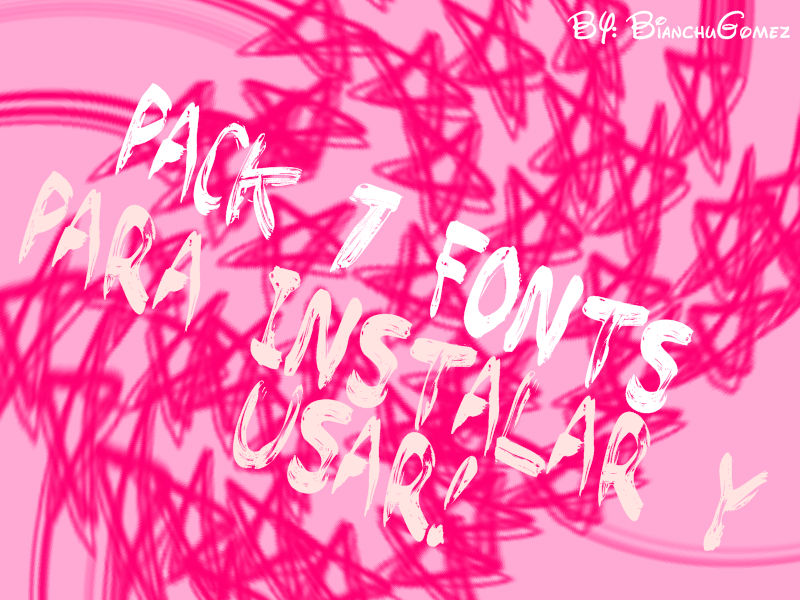Pack 7 Fonts! For all the programs you use! by BianchuGomez on DeviantArt
