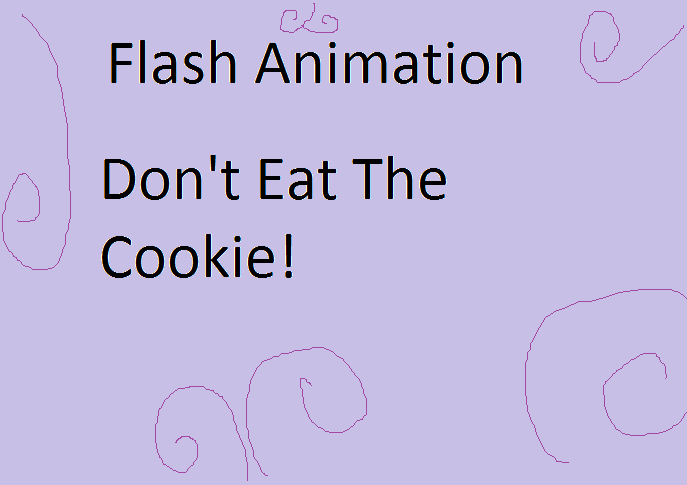 Test Animation, Don't eat the Cookie!