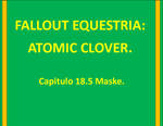 ATOMIC CLOVER Capitulo 18.5