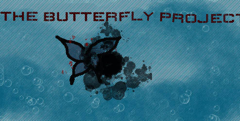 THE BUTTERFLY PROJECT