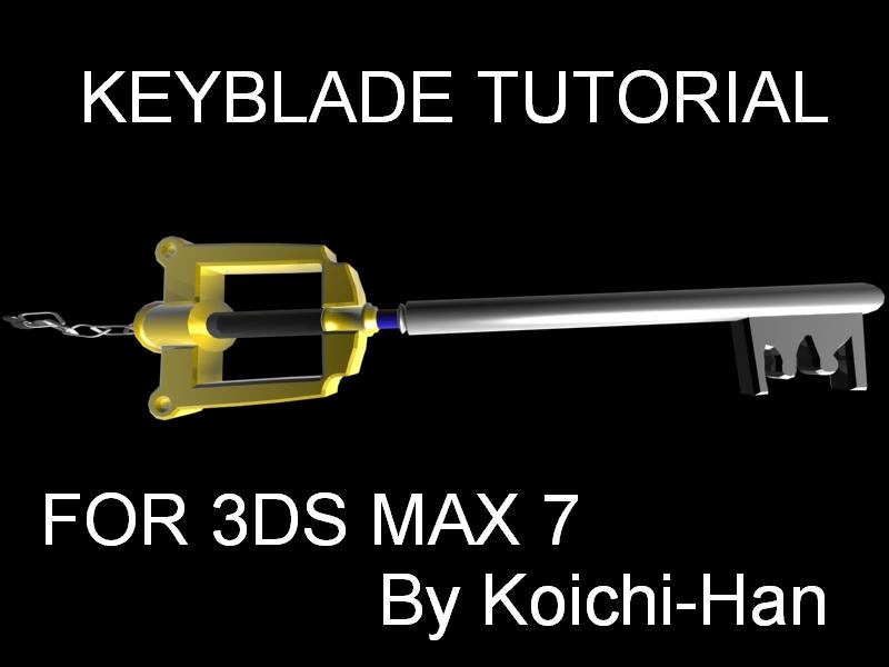 Keyblade tutorial