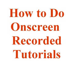 Tutorial of Onscreen Recording