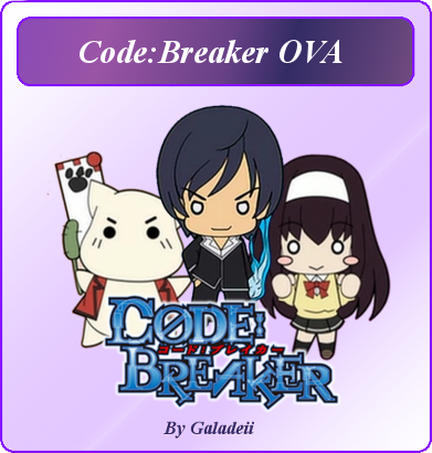 CodeBreaker OVA by Galadeii by Galadeii on DeviantArt