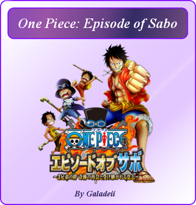 Wallpaper One Piece Episode Of Sabo By Galadeii By Galadeii On Deviantart Free