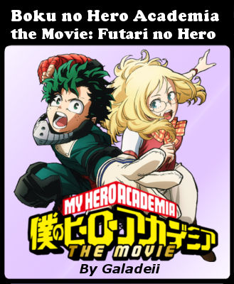 Wallpaper Boku No Hero Academia The Movie Futari No Hero By By Galadeii On Deviantart Desktop Wallpaper