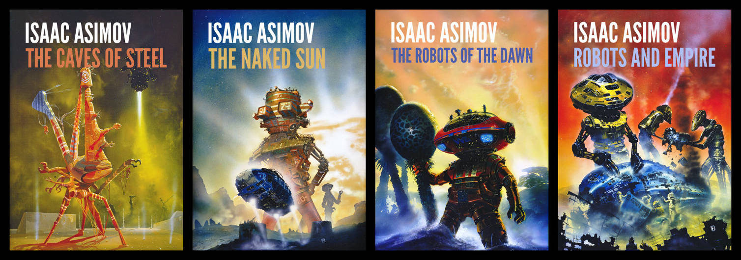 Robots Series Isaac Asimov Book Covers By Aldomann On Deviantart