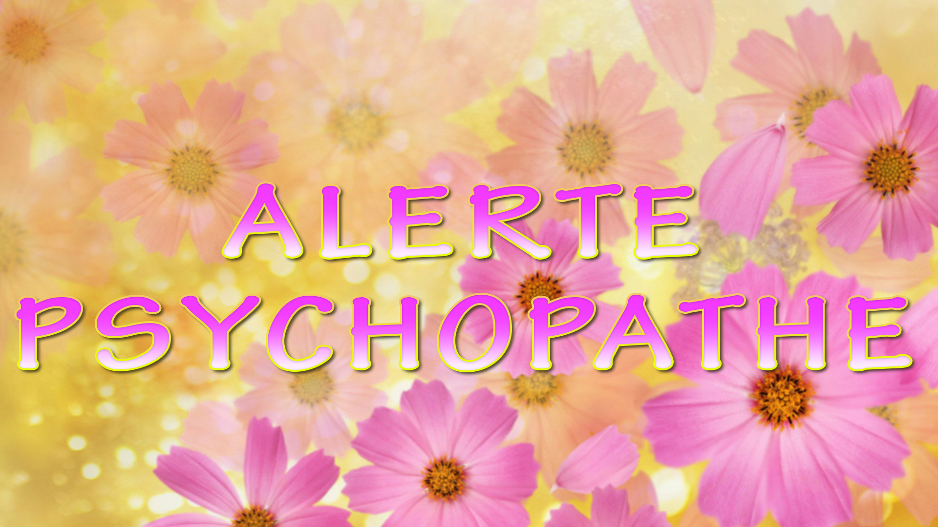 TÉLÉCHARGER ALERTE PSYCHOPATHE PSYCHOPATHE TÉLÉCHARGER ALERTE