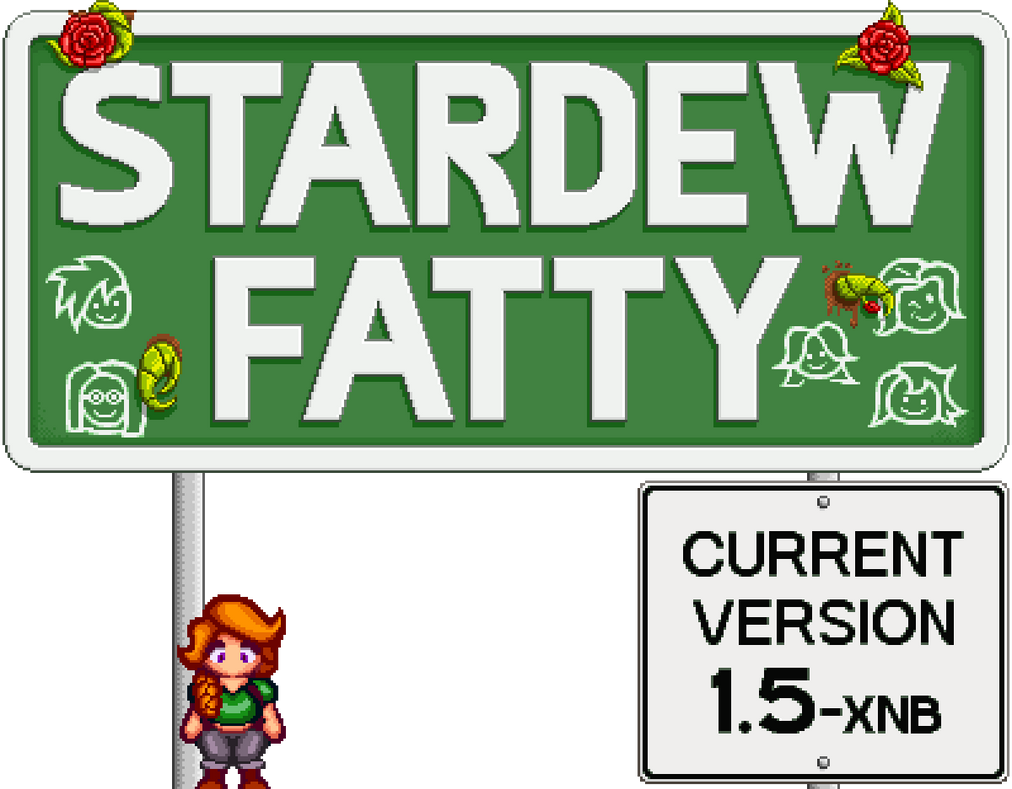 Stardew Fatty 1.5.0xnb (HIATUS) by NotAHugeSecret on DeviantArt