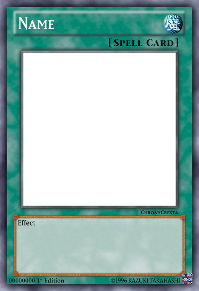 Yugioh Proxy Template - Spells and Traps by ChroahCresta on DeviantArt