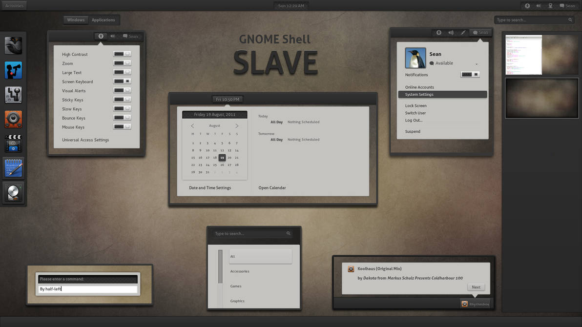 GNOME Shell - SLAVE by half-left