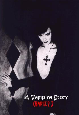 Vampire Story: Chapter 3 by random-vampire on DeviantArt