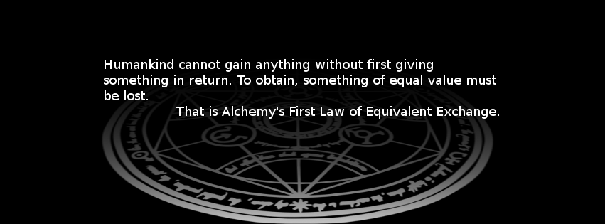 Alchemy's First law of equivalent exchange by android272 on DeviantArt