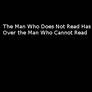 Mark Twain ~ The Man Who Does Not Read ~ Banner