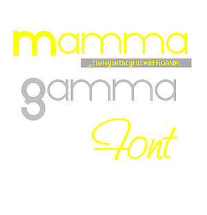 Mamma Gamma Font