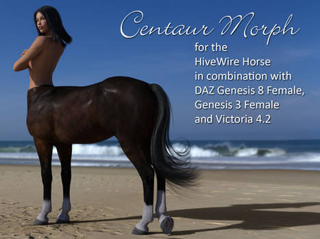 HiveWire Centaur Morphs DAZ