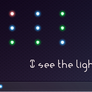 I see the lights