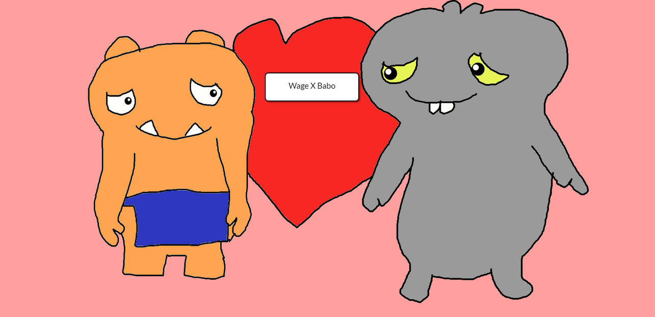 Uglydolls: Wage X Babo by RainbowUnicornAllie on DeviantArt