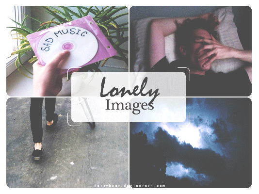 Lonely. / Images