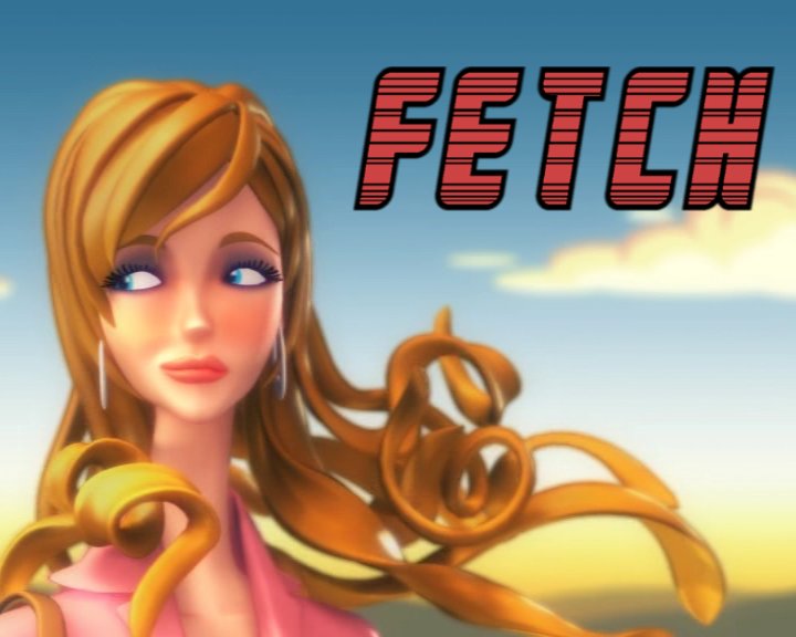 FETCH   --3D Animation--