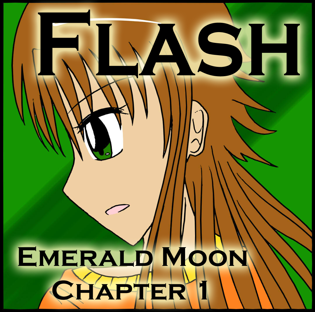 Emerald Moon Chapter 1