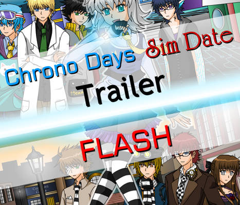 Chrono Days Sim Date TRAILER
