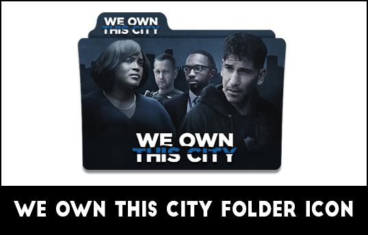 We Own This City Folder Icon by eslamzewail on DeviantArt