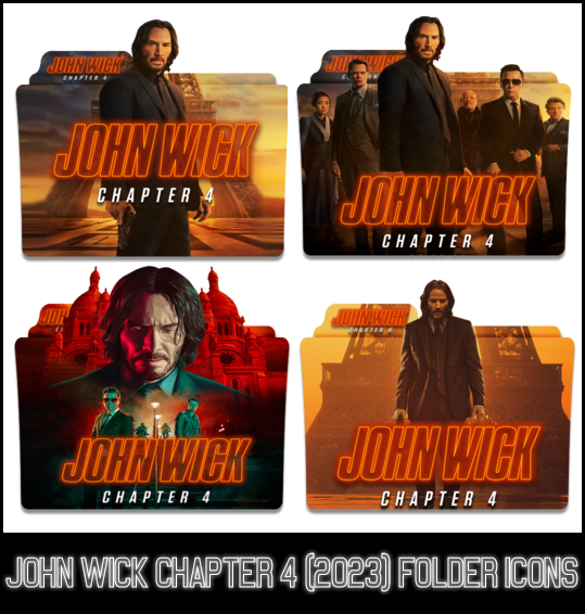 John Wick Chapter 4 (2023) Folder Icons by eslamzewail on DeviantArt