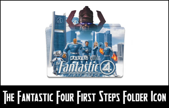 The Fantastic Four First Steps New Folder Icon V6 by eslamzewail on ...