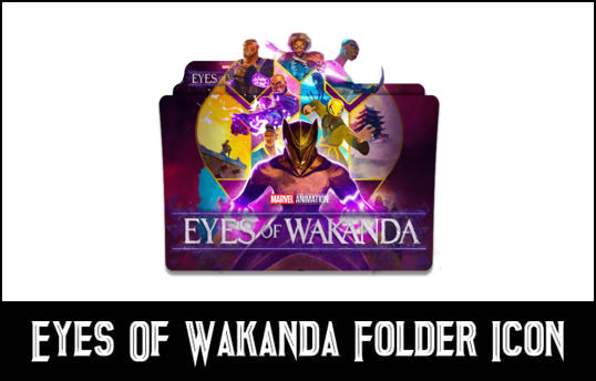 Eyes Of Wakanda 2025 Folder Icon V2 by eslamzewail on DeviantArt