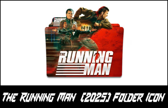 The Running Man (2025) New Folder Icon V2 by eslamzewail on DeviantArt