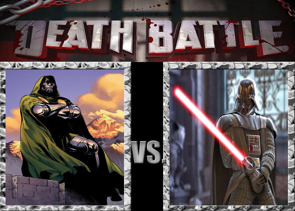 Death Battle - Dr Doom vs Darth Vader - Pre-Fight by Volts48 on DeviantArt