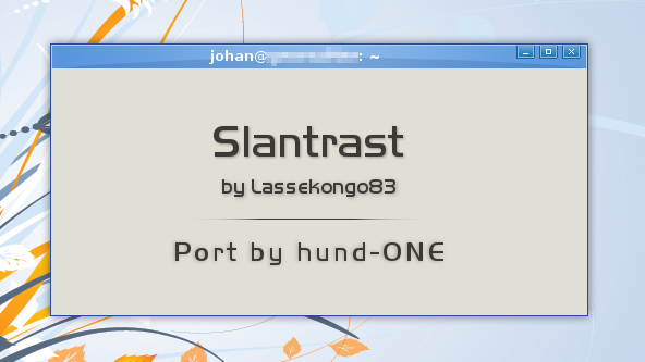 Slantrast - GTK2 and Metacity
