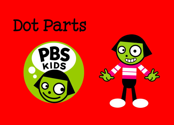 PBS Kids - Dot 2008/2009 Parts DOWNLOAD by IsraelGallegos1Redux on ...