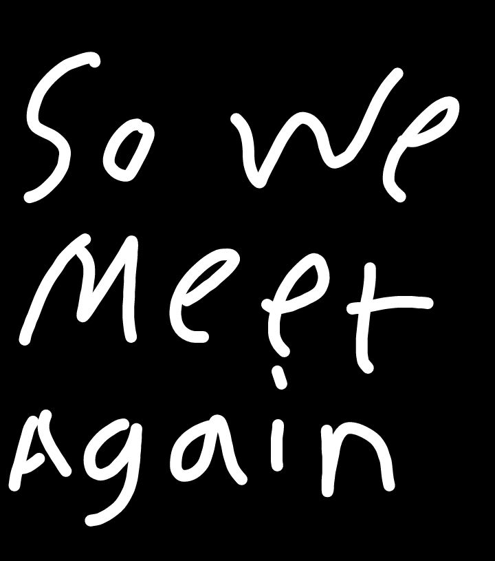 So We Meet Again by energetickit64 on DeviantArt