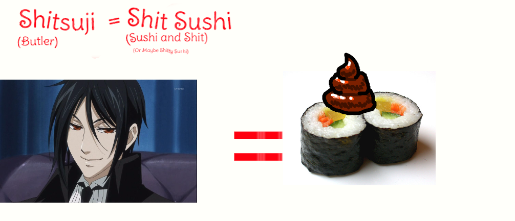 SHIT SUSHI