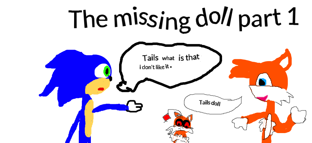 The missing doll part 1 by Homestuck1234567 on DeviantArt